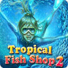 Tropical Fish Shop 2 spēle
