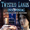 Twisted Lands: Insomniac Collector's Edition spēle