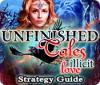 Unfinished Tales: Illicit Love Strategy Guide spēle