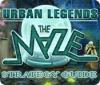 Urban Legends: The Maze Strategy Guide spēle