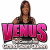 Venus: The Case of the Grand Slam Queen spēle