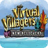 Virtual Villagers 5: New Believers spēle