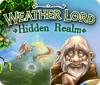 Weather Lord: Hidden Realm spēle