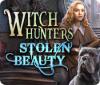 Witch Hunters: Stolen Beauty spēle