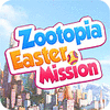 Zootopia Easter Mission spēle
